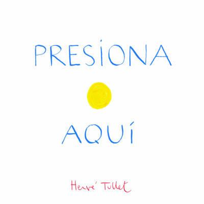 Press Here - Herve Tullet - Libro in lingua inglese - Chronicle Books 