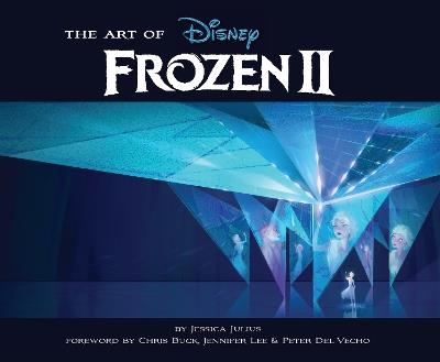 The Art of Frozen 2 - Jessica Julius - cover