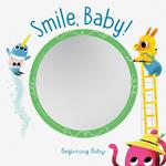 Smile, Baby!: Beginning Baby