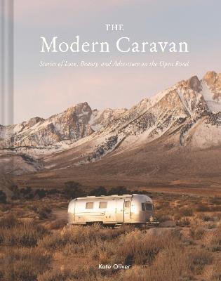 The Modern Caravan - Kate Oliver - cover