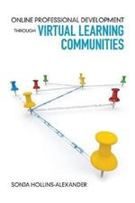 Online Professional Development Through Virtual Learning Communities