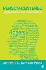 Person-Centered Approaches for Counselors