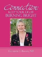 Connection: Keep Your Light Burning Bright