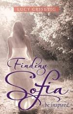 Finding Sofia: Be Inspired