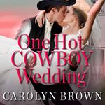 One Hot Cowboy Wedding