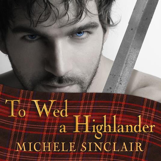 To Wed a Highlander