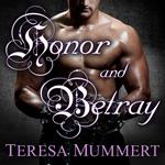 Honor and Betray