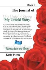 My Untold Story and Poems from the Heart: Book 1