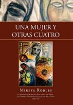 Una Mujer y Otras Cuatro