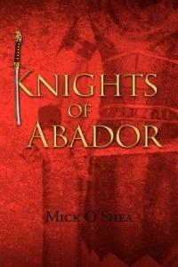 Knights of Abador - Mick O'Shea - cover