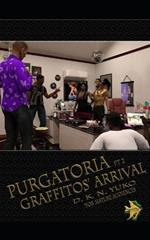 Purgatoria 2: Graffitos' Arrival