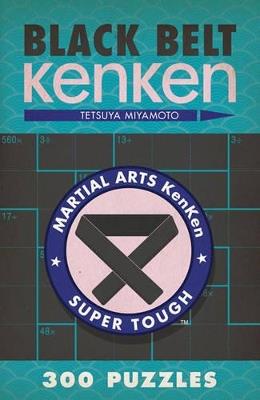 Black Belt KenKen® - Tetsuya Miyamoto - cover