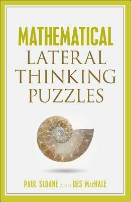 Mathematical Lateral Thinking Puzzles - Paul Sloane,Des MacHale,Des MacHale - cover