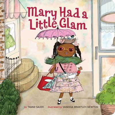 Mary Had a Little Glam - Tammi Sauer - cover