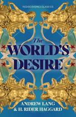 The World's Desire