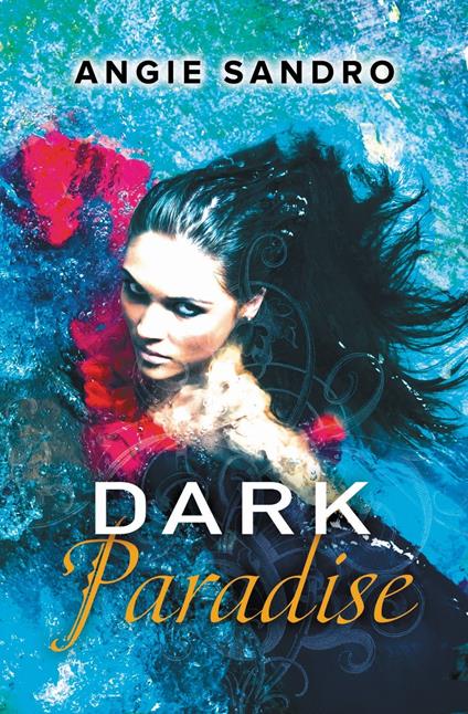 Dark Paradise - Angie Sandro - ebook