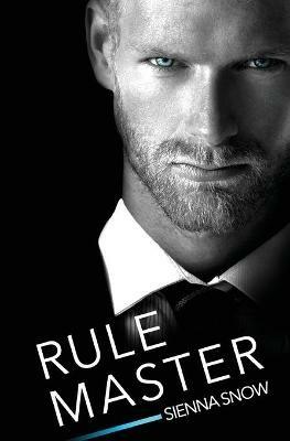 Rule Master - Sienna Snow - cover