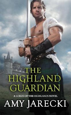 The Highland Guardian - Amy Jarecki - cover