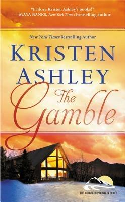 The Gamble - Kristen Ashley - cover