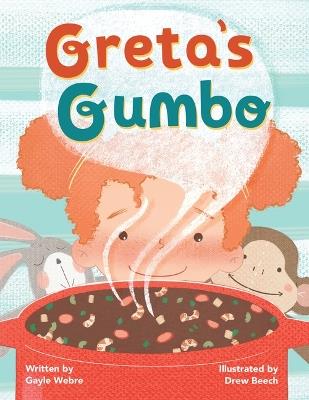 Greta's Gumbo - Gayle Webre - cover
