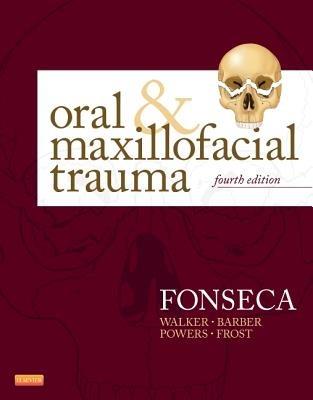 Oral and Maxillofacial Trauma - Raymond J. Fonseca,H. Dexter Barber,Michael P. Powers - cover