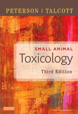 Small Animal Toxicology - Patricia A. Talcott,Michael E. Peterson - cover