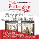 Chicken Soup for the Soul: Campus Chronicles