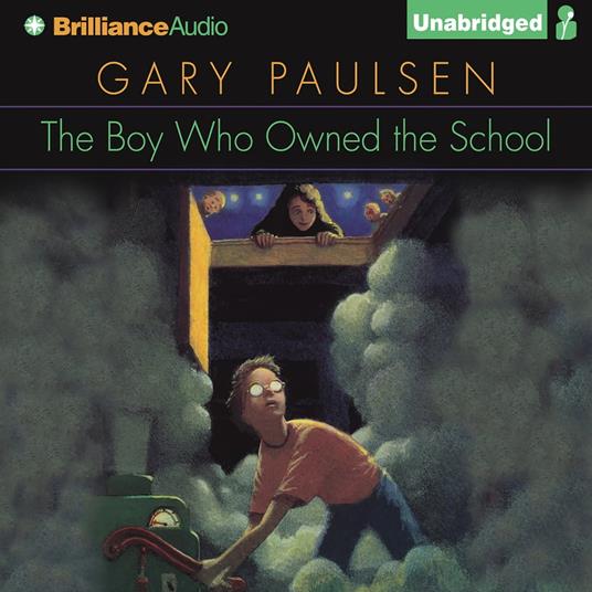 Boy Who Owned the School, The