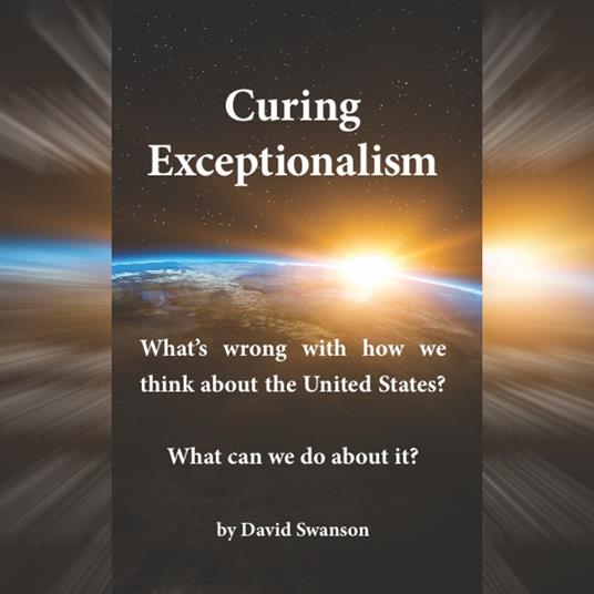 Curing Exceptionalism