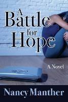 A Battle for Hope - Nancy Manther - cover