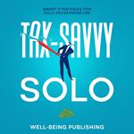 Tax-Savvy Solo