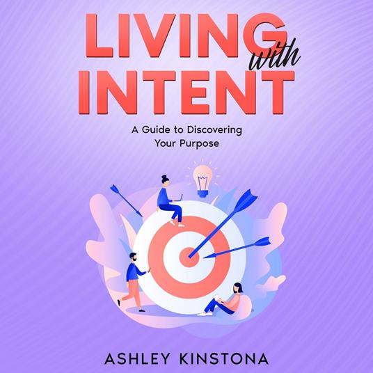 Living with Intent