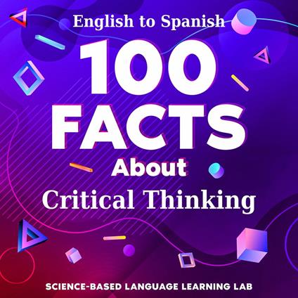 100 Facts About Critical Thinking