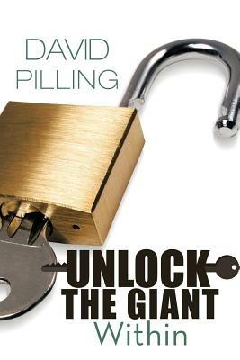 Unlock the Giant Within - David Pilling - cover