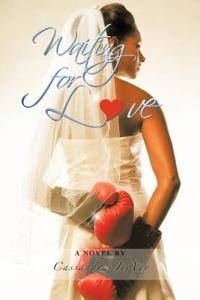Waiting for LE*ve: A Novel by - Cassandra JerVey - cover