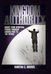 Kingdom Authority - Martha C Brown - cover