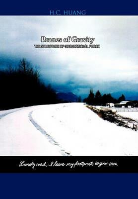 Branes of Gravity - H C Huang - cover