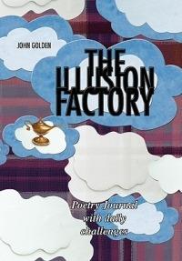 The Illusion Factory - John Golden - cover