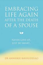 Embracing Life Again After the Death of a Spouse