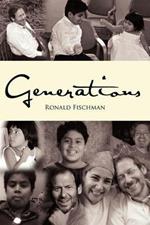 Generations: Of Family: Past, Present, and Future