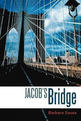 Jacob's Bridge - Barbara Sousa - cover