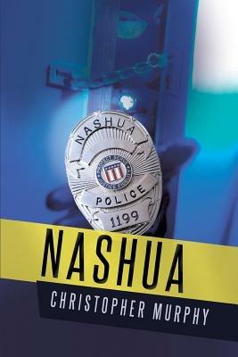 Nashua - Christopher Murphy - cover