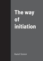 The way of initiation