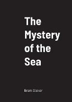 The Mystery of the Sea