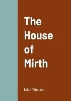 The House of Mirth - Edith Wharton - cover