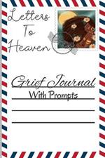 Letters to Heaven: Grief Journal With Prompts