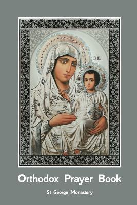 Orthodox Prayer Book - Nun Christina,St George Monastery - cover