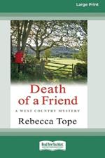 Death of a Friend: West Country Mysteries 3