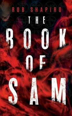 The Book of Sam - Rob Shapiro - cover