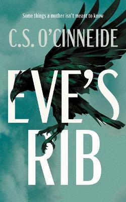 Eve's Rib - C.S. O'Cinneide - cover